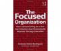 Book Review: The Focused Organization by Antonio Nieto-Rodriguez